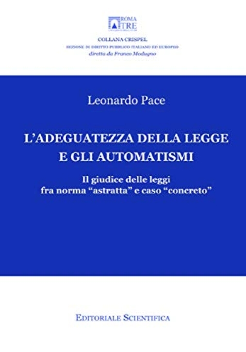 Immagine 0 di Adeguatezza Legge E Automatismi