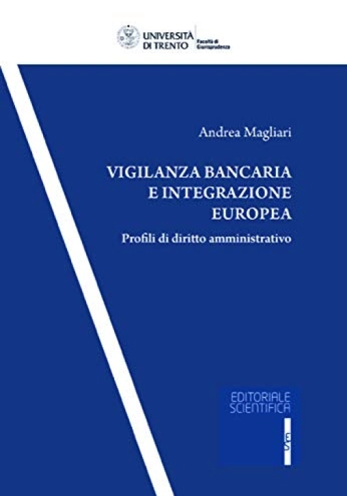 Immagine 0 di Vigilanza Bancaria Integraz.europea