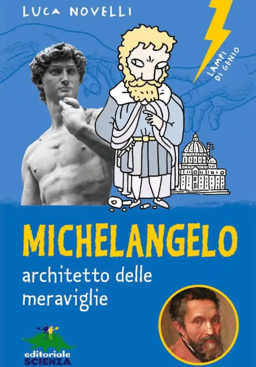 Immagine 0 di Michelangelo - L'architetto Delle Meraviglie