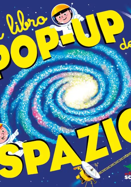 Immagine 0 di Il Libro Pop-up Dello Spazio