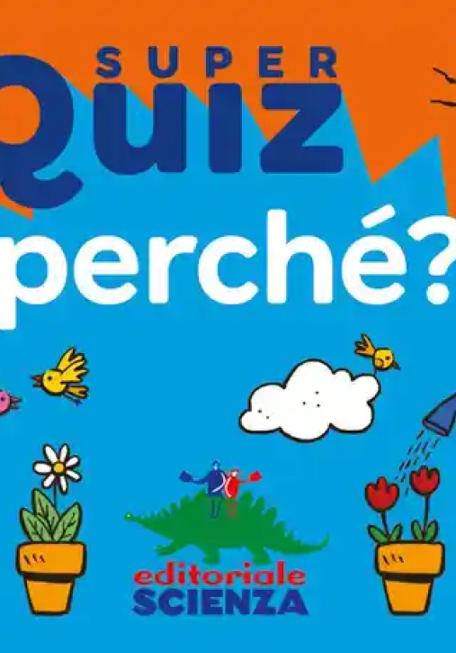 Immagine 0 di Super Quiz. Perch?