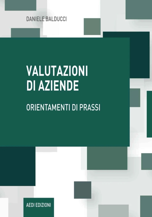 Immagine 0 di Valutazioni Di Aziende - Orientamenti Di Prassi