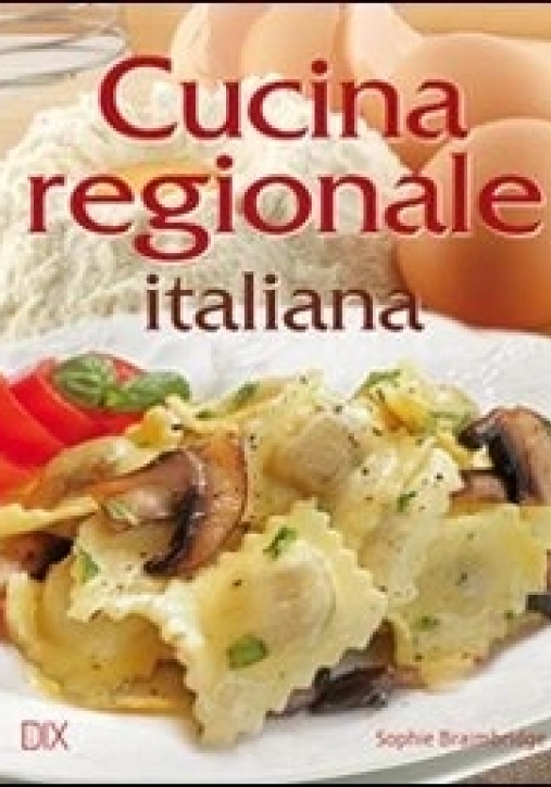 Immagine 0 di Cucina Regionale Italiana