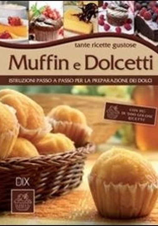 Immagine 0 di Muffin E Dolcetti