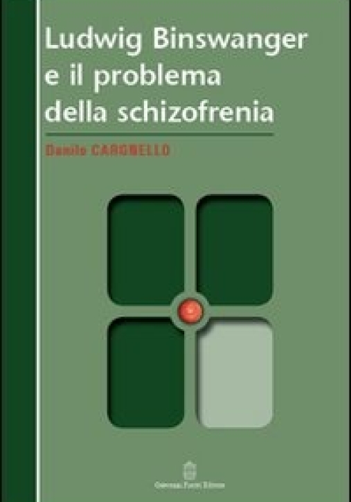 Immagine 0 di Ludwig Binswanger Problema Schizofrenia