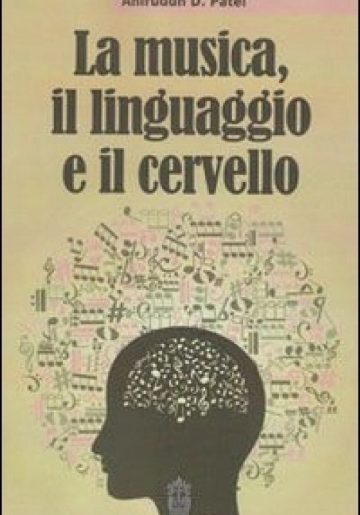 Immagine 0 di Musica Linguaggio E Cervello