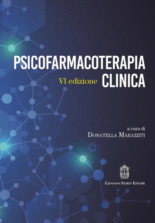 Immagine 0 di Psicofarmacoterapia Clinica 6ed.