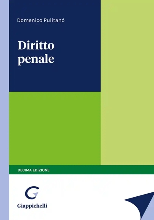 Immagine 0 di Diritto Penale - 10ed