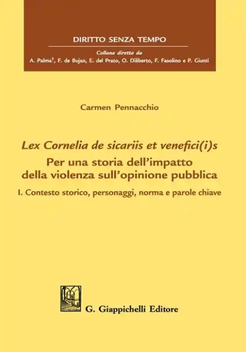 Immagine 0 di Lex Cornelia De Sicaris Et Veneficiis