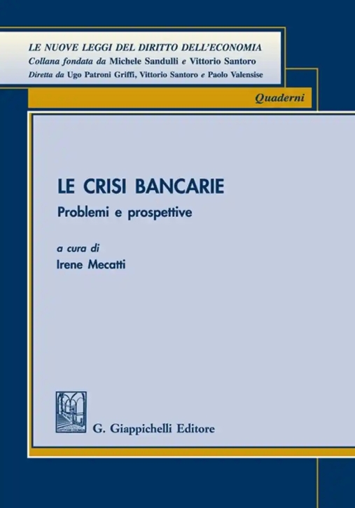 Immagine 0 di Crisi Bancarie