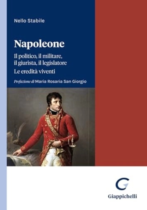 Immagine 0 di Napoleone Politico Militare Legislatore