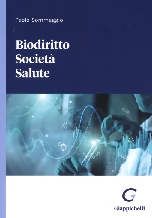 Immagine 0 di Biodiritto Societa' Salute