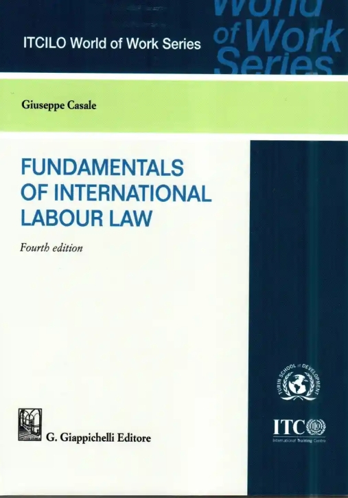 Immagine 0 di Fundamentals Of International Labour Law