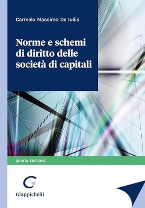 Immagine 0 di Norme E Schemi Diritto Soc.capitali 5ed.