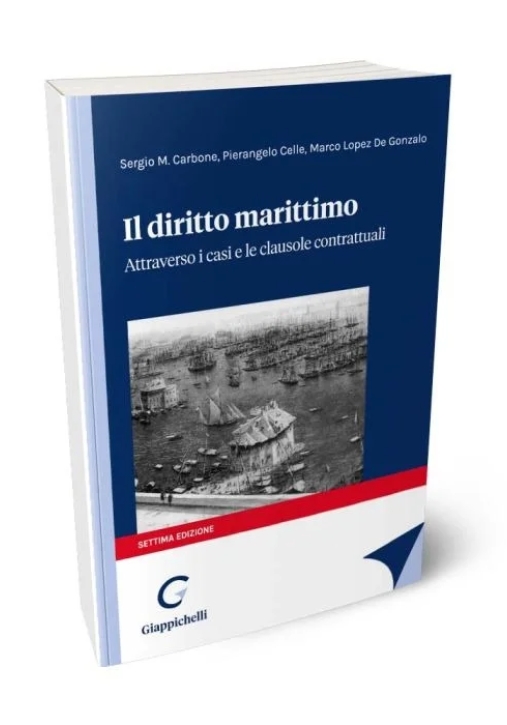 Immagine 0 di Diritto Marittimo Attraverso Casi 7ed.