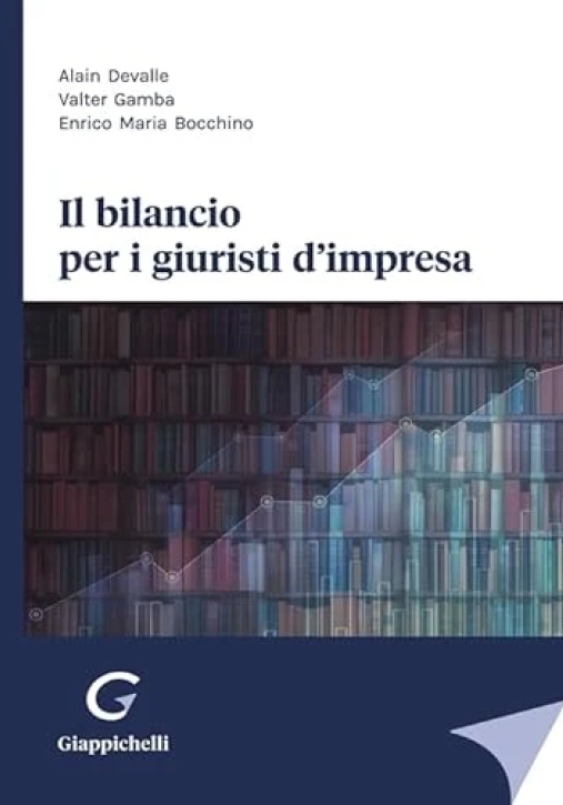 Immagine 0 di Bilancio Per I Giuristi D'impresa