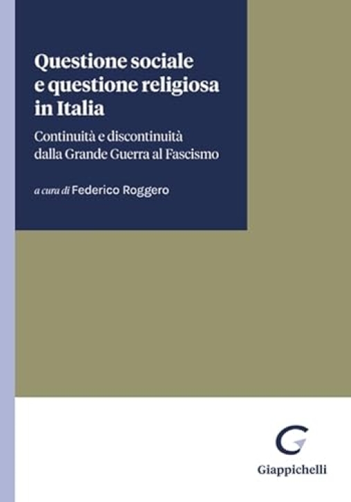 Immagine 0 di Questione Sociale E Religiosa In Italia