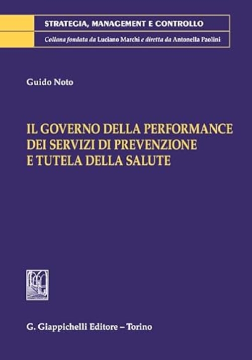 Immagine 0 di Governo Performance Servizi Prevenzione Salute