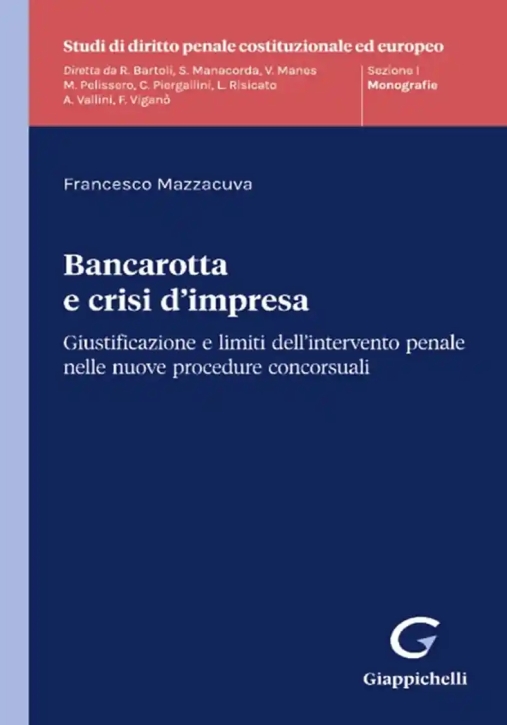 Immagine 0 di Bancarotta E Crisi D'impresa