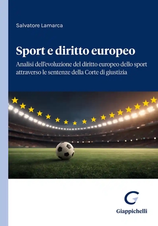 Immagine 0 di Sport E Diritto Europeo