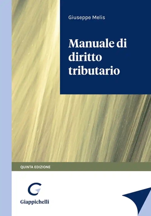 Immagine 0 di Manuale Diritto Tributario 5ed