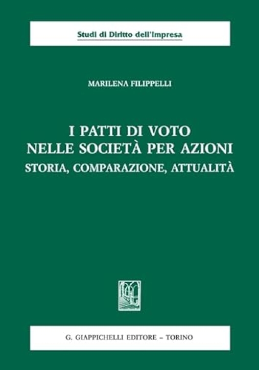 Immagine 0 di Patti Di Voto Nelle Societa' Per Azioni