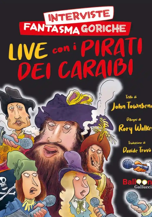 Immagine 0 di In Diretta Dalla Cripta. Interviste Con I Fantasmi Dei Pirati