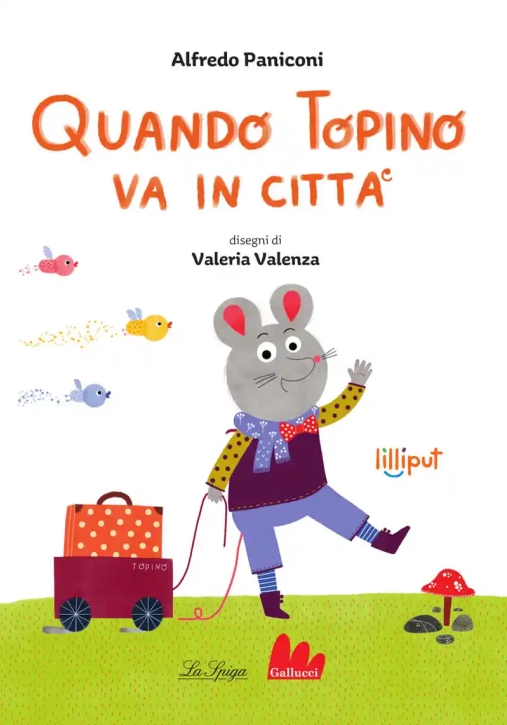 Immagine 0 di Quando Topino Va In Citt?