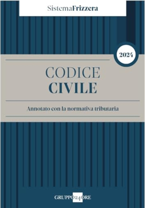 Immagine 0 di Codice Civile Annotato Norm.tribut.2024