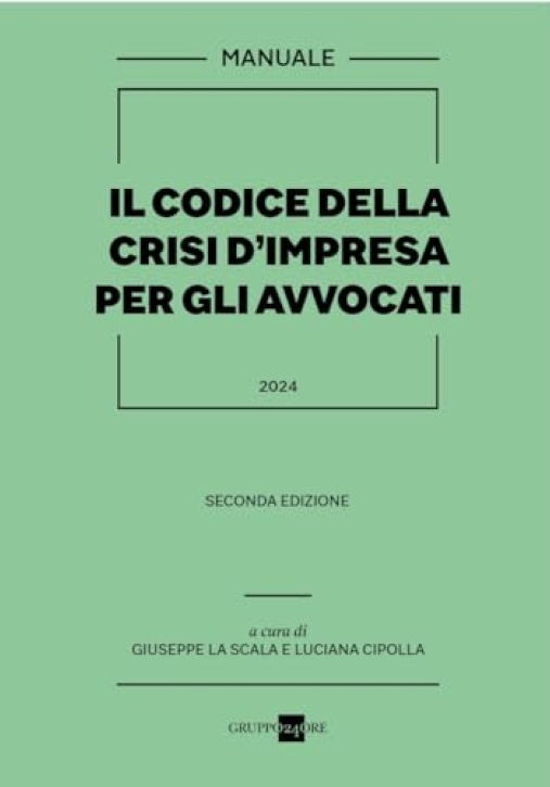 Immagine 0 di Codice Crisi D'impresa Per Avvocati 2024