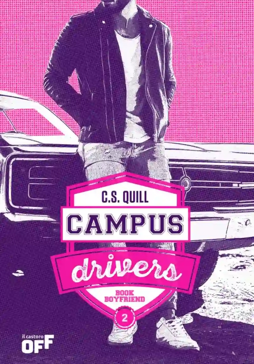 Immagine 0 di Campus Drivers. Ediz. Italiana. Vol. 2: Book Boyfriend