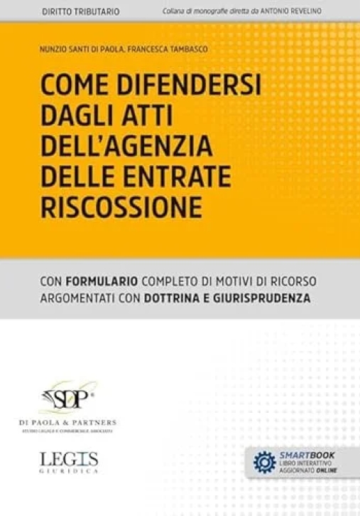 Immagine 0 di Come Difendersi Dagli Atti Dell' Agenzia Delle Entrate Riscossione 