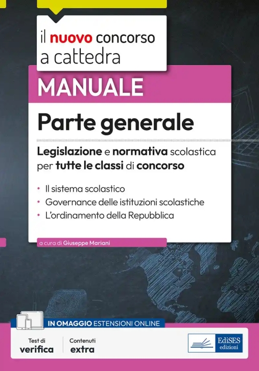 Immagine 0 di Concorso A Cattedra - Parte Generale: Legislazione E Normativa Scolastic