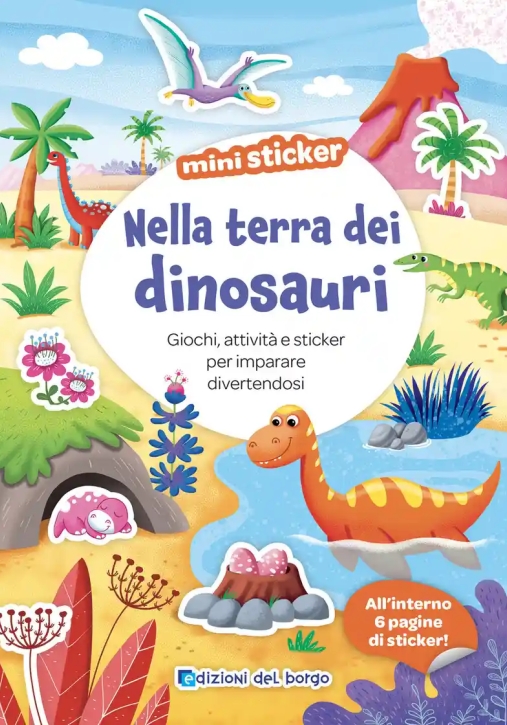 Immagine 0 di Nella Terra Dei Dinosauri