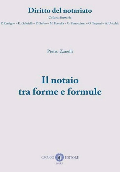 Immagine 0 di Notaio Tra Forme E Formule