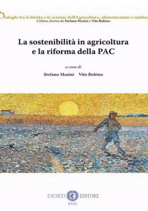 Immagine 0 di Sostenibilit? In Agricoltura Riforma Pac