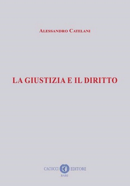 Immagine 0 di Giustizia E Il Diritto