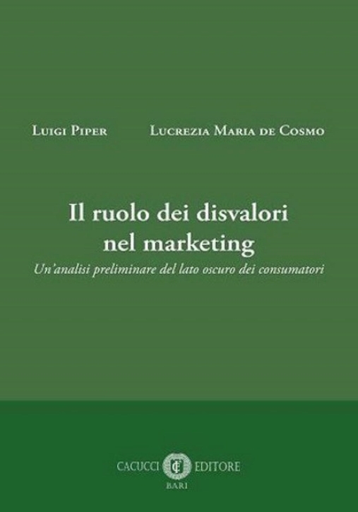 Immagine 0 di Ruolo Dei Disvalori Nei Market