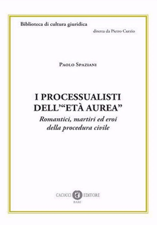 Immagine 0 di I Processualisti Dell' Et? Aurea