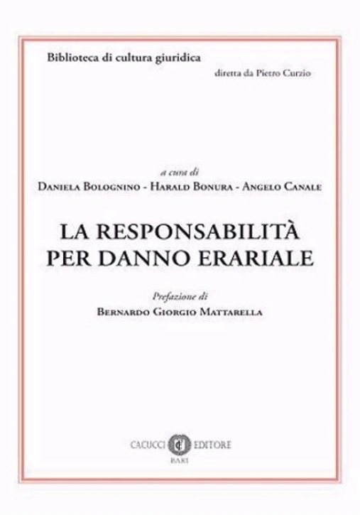 Immagine 0 di La Responsabilita'per Danno Erariale