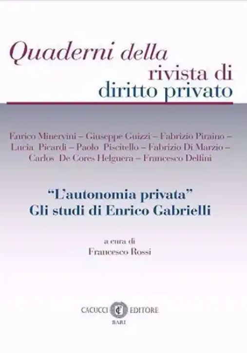 Immagine 0 di Autonomia Privata Studi E. Gabrielli