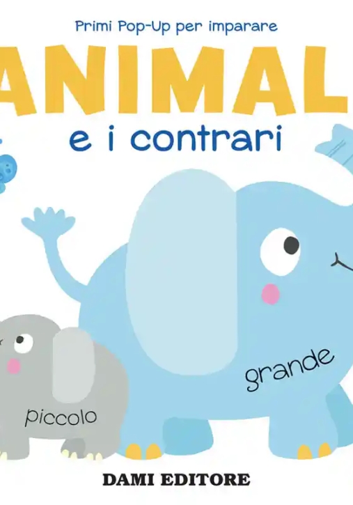 Immagine 0 di Animali E I Contrari