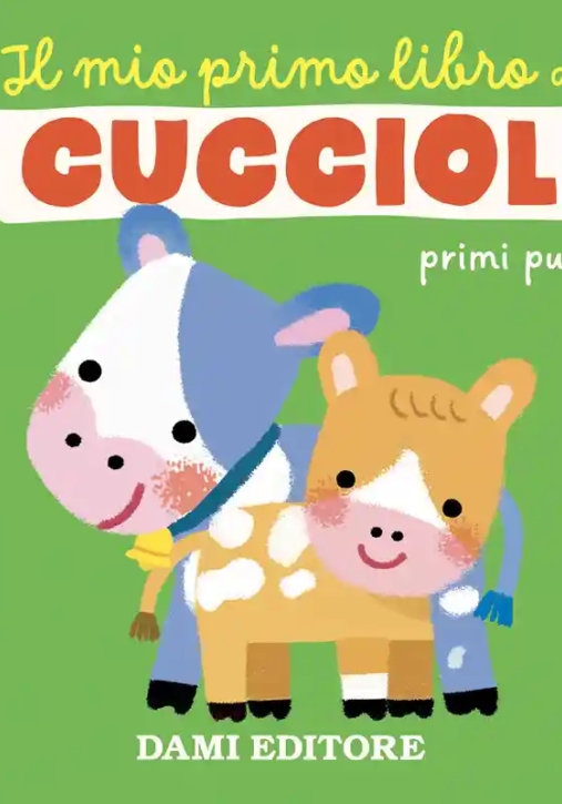 Immagine 0 di Mio Primo Libro Dei Cuccioli