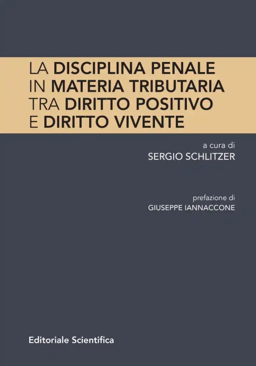 Immagine 0 di Disciplina Penale Materia Tributaria