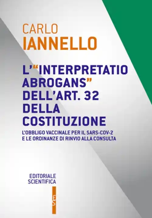 Immagine 0 di Interpretatio Abrogans Art.32 Costituz.