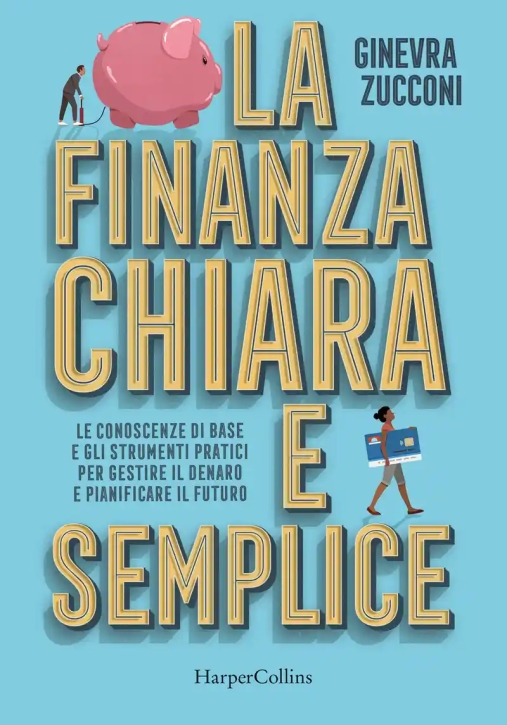 Immagine 0 di Finanza Chiara E Semplice