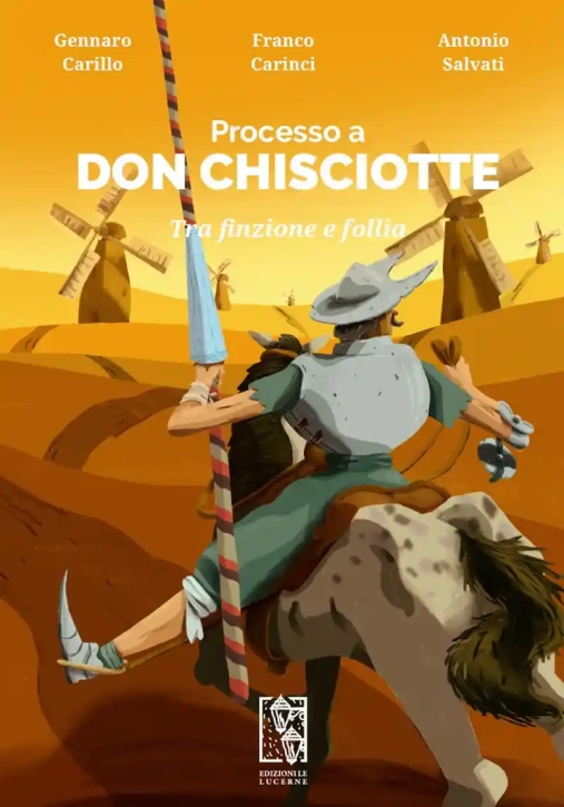 Immagine 0 di Processo A Don Chisciotte