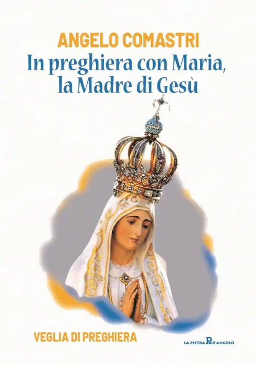 Immagine 0 di In Preghiera Con Maria La Madre Di Gesu'