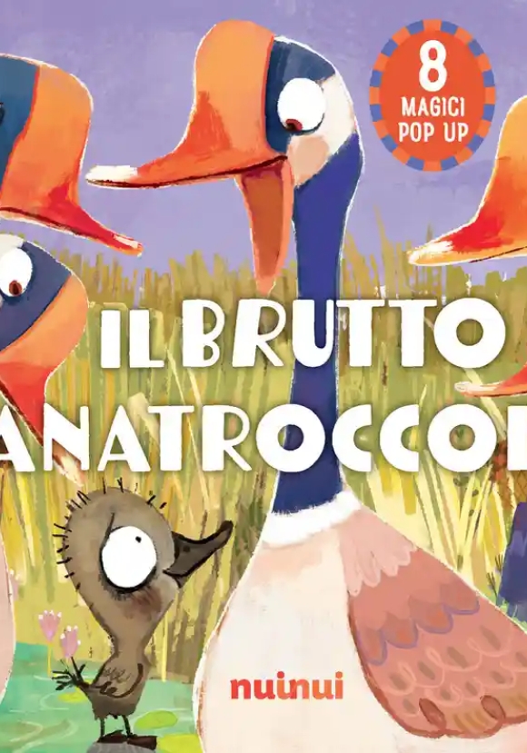 Brutto Anatroccolo. Fiabe Pop Up. Ediz. A Colori (il)