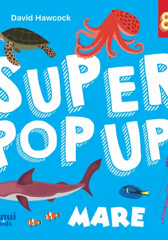 Mare. Super Pop Up! Ediz. A Colori